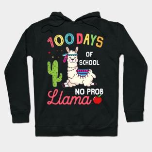 100 Days Of School No Prob Llama Hoodie